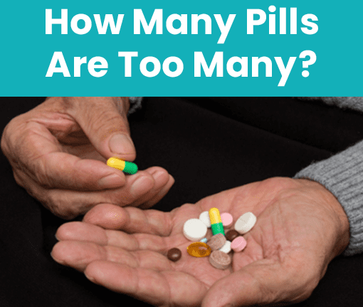 Care Connection Webinar: How Many Pills Are Too Many?